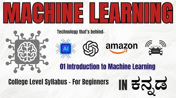 Introduction to Machine Learning in Simple Words | ML for Beginners in Kannada | AI Explained Easy
