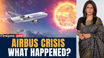 Airbus Crisis LIVE: Airbus A320 Plunges Mid‑Air after Solar Flare; Airbus Stocks Crash |Palki Sharma