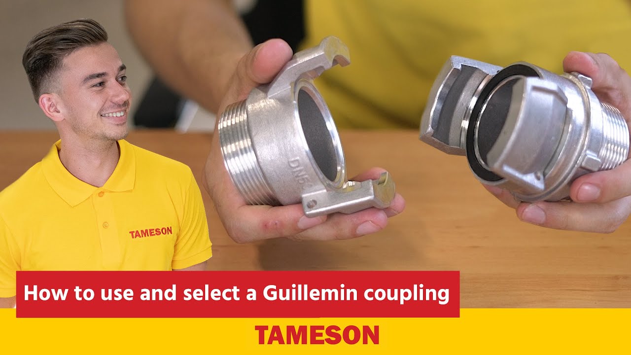 How to use and select a Guillemin coupling - Tameson