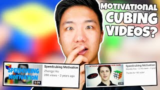 MOTIVATIONAL CUBING VIDEOS ARE A SCAM?