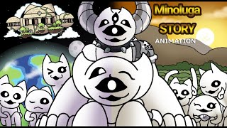 Minoluga STORY!  | (animation)