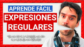 Guía Fácil y Completa de EXPRESIONES REGULARES 💪
