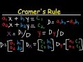 Cramer's Rule - 2x2 & 3x3 Matrices - Solving Systems of Linear Equations - 2 & 3 Variables