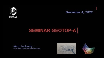 GEOTOP-A | Marc Lackenby | Knot theory and machine learning