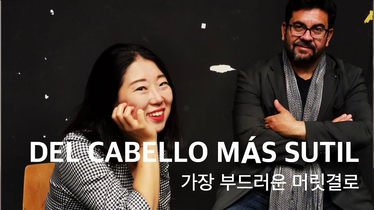 F.J.Obradors - DEL CABELLO MÁS SUTIL/가장 부드러운 머릿결로 Ten Luis O.Sandoval (Sub Spa, Kor, Eng, Ita)