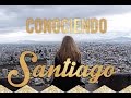 Conociendo SANTIAGO DE CHILE! De turistas por esta hermosa ciudad♥