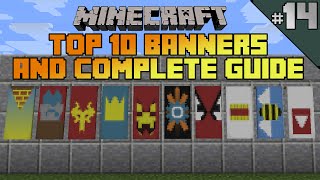 Minecraft top 10 banner designs! Ep 14 With tutorial!