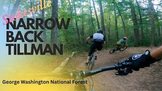 Stokesville Narrowback Trails Never Gets Old!!