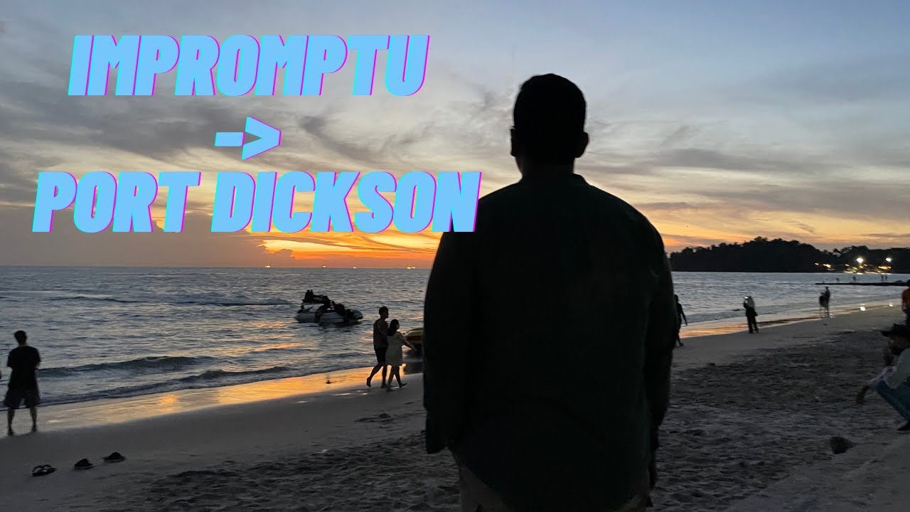 An IMPROMPTU but AWESOME trip! || SG - Port Dickson