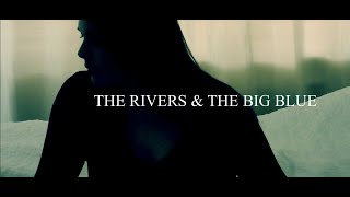 bryony | The Rivers &amp; The Big Blue | Live Home Recording &amp; Music Video