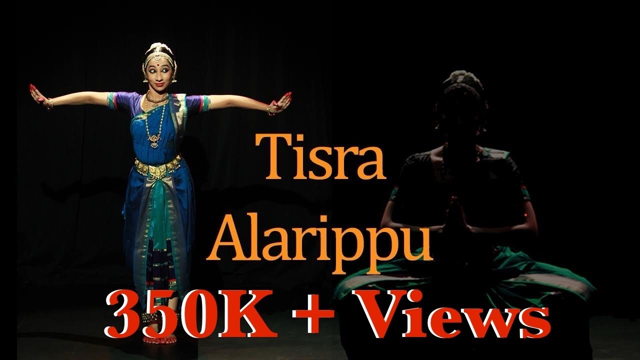 Alarippu  Tisra Alarippu  Bharatanatyam  Classical dance