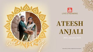ATEESH/ANJALI WEDDING LIVE STREAM
