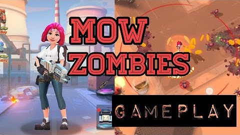 Mow Zombies - Gameplay Walkthrough Offline Game Hd