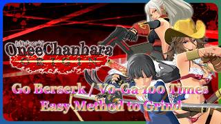 OneeChanbara Origin - Go Berserk / Vo-Ga 100 Times [Easy method]