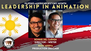 Leadership in Animation | Filipino-American History Month