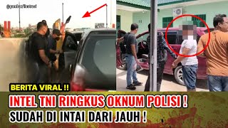 VIRAL !! INTEL TNI TANGKAP OKNUM POLISI PENGEDAR SABU