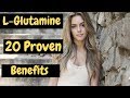 20 Proven Health Benefits of L-Glutamine