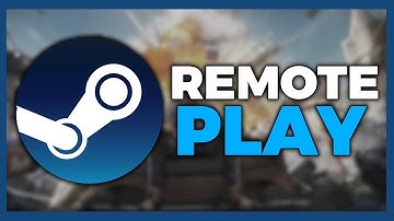 How To Remote Play On Steam (Tutorial)