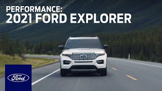 The 2021 Ford Explorer: Performance | Explorer | Ford