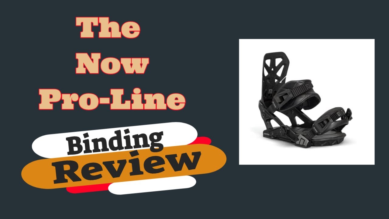 The 2022 Now Pro Line Snowboard Binding Review - YouTube