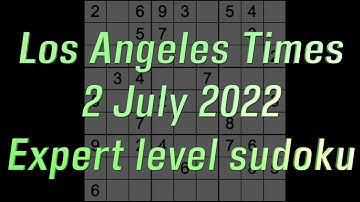 Sudoku solution – Los Angeles Times sudoku 2 July 2022 Expert level