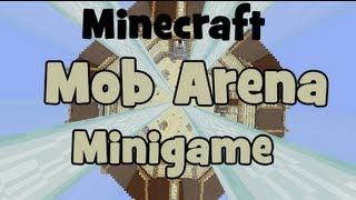 Minecraft - Mob Arena Minigame