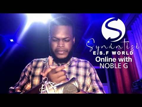Noble G - SYNÁNTISI online worship ( unchangeable God)