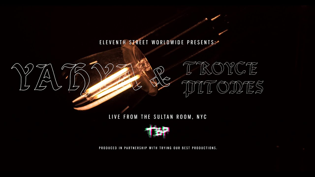 Yahya & Troyce Pitones Perform at the Sultan Room, NYC (Official Recap Video)