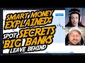 Smart Money Explained: Spot Secret Forex Footprints Big Banks Leave Behind