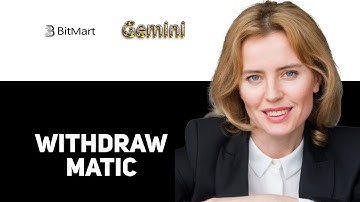 How To Withdraw Matic From Bitmart To Gemini 2025
