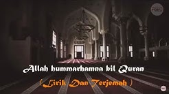 Allahumarhamna bil Quran - Doa Khatam Quran  LIRIK DAN TERJEMAH  - Durasi: 3:51. 