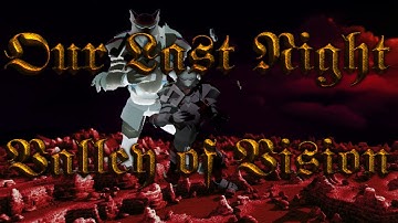 Valley of Vision - Our Last Night [RSMV]