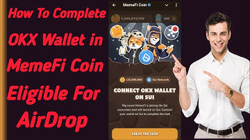 How To Connect OKX Wallet in Memefi Coins - Connect OKX Wallet On Sui In MemeFi Coin -  MK Multitech