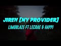 Jireh my provider lyrics limoblaze ft lecrae  happi