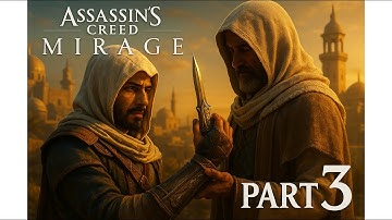 Assassin’s Creed Mirage Part 3 | Hidden Blade Unlocked! | Hindi Gameplay