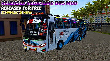 Released Vega+BMR Bus Mod In Bus Simulator Indonesia - Bussid Bus Mod - Bussid Car Mod - Bussid