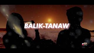 Balik-Tanaw - Rend Ft. Enzo Prod. By Young Taylor