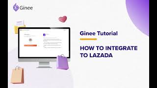 Ginee PH | How to Integrate your Lazada Store screenshot 5