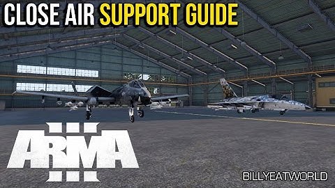 ARMA 3 - Close Air Support / CAS Guide - Invade & Annex Tanoa