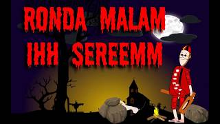 VIDEO LUCU RONDA MALAM IHH SERAM
