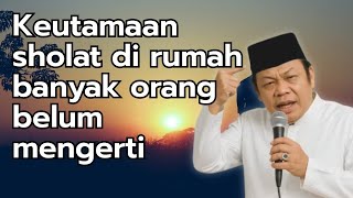 Tausiyah Ka Zainuddin Mz  Keutamaan Sholat Di Rumah Banyak Orang Belum Mengerti