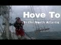 Hove to  drakeparagon sailing season 4 episode 24