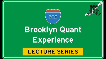 Brooklyn Quant Experience Lecture Series: Peter Carr