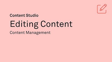 Editing Content [Content Management in Content Studio]