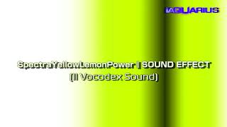 SpectraYellowLemonPower | SOUND EFFECT