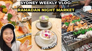 Sydney Weekly Vlog | Street food at Ramadan Nights Lakemba (Must Try Knafeh & Camel Burger) 悉尼 vlog