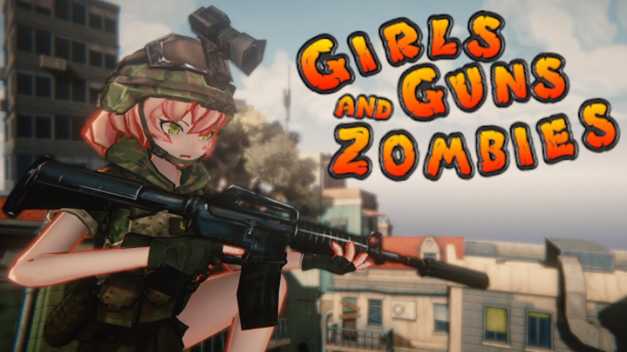 Girls Guns and Zombies - КУСОК ЖОПЫ