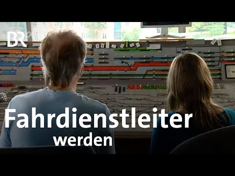 Fahrdienstleiter | Ausbildung | Beruf | Ich mach's | BR