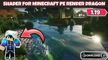 Best shader for Minecraft Pocket edition render dragon ❤️‍🔥1.19