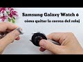 Cómo quitar la correa del reloj Samsung Galaxy Watch 6